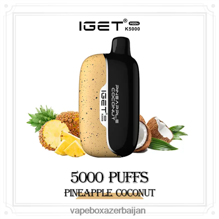 Vape Azerbaijan - IGET Moon K5000 F66X0P16 Pineapple Coconut